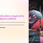 1 Desafios eticos y legales de la inteligencia artificial